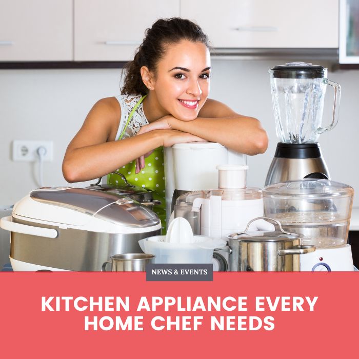 Kitchen appliance Every Home Chef Needs blog banner